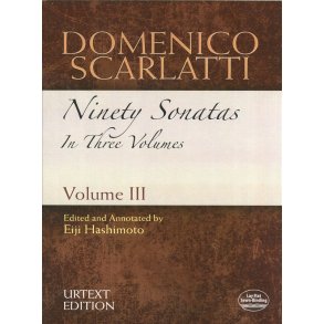 Domenico Scarlatti: Ninety Sonatas In Three Volumes - Volume III