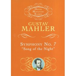Gustav Mahler: Symphony No.7 "Song Of The Night" (Dover Miniature Score)