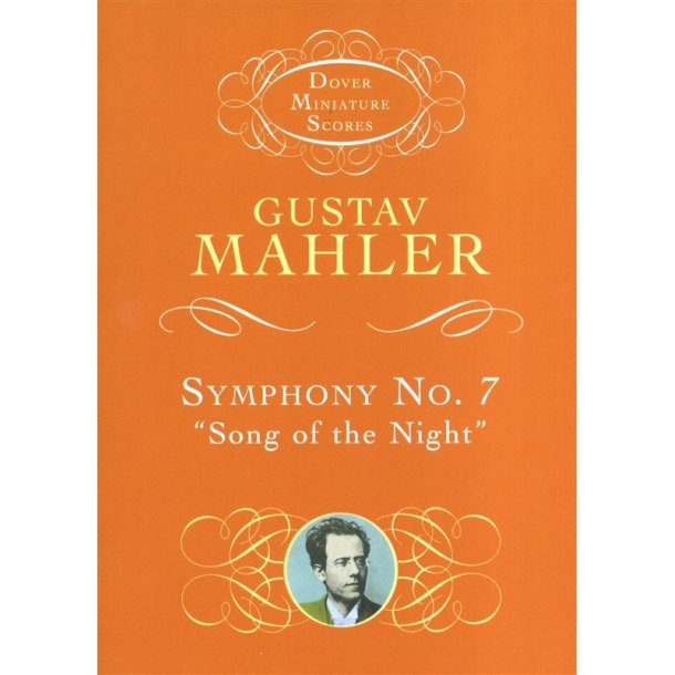 Gustav Mahler: Symphony No.7 "Song Of The Night" (Dover Miniature Score)