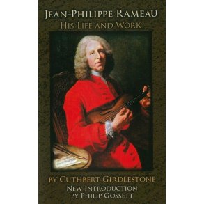 Girdlestone Rameau Life & Work Bk