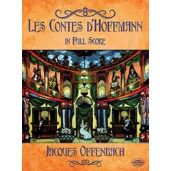 Jacques Offenbach: Les Contes D'Hoffmann In Full Score