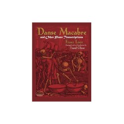 Danse Macabre And Other Piano Transcriptions