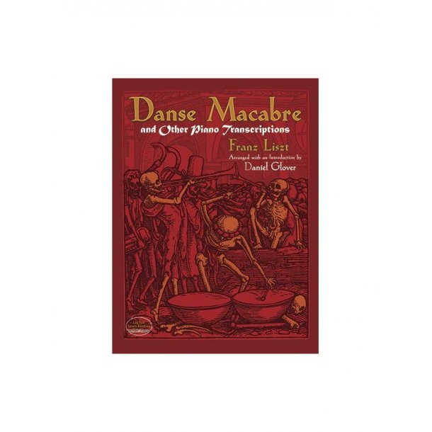 Danse Macabre And Other Piano Transcriptions