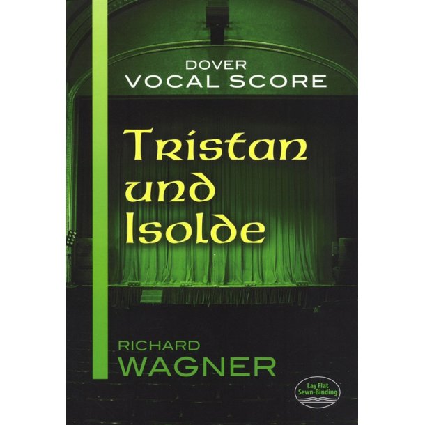 Richard Wagner: Tristan Und Isolde (Vocal Score)