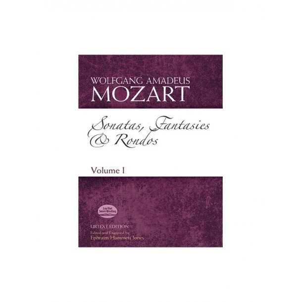 Mozart: Sonatas, Fantasies And Rondos Urtext Edition - Volume I