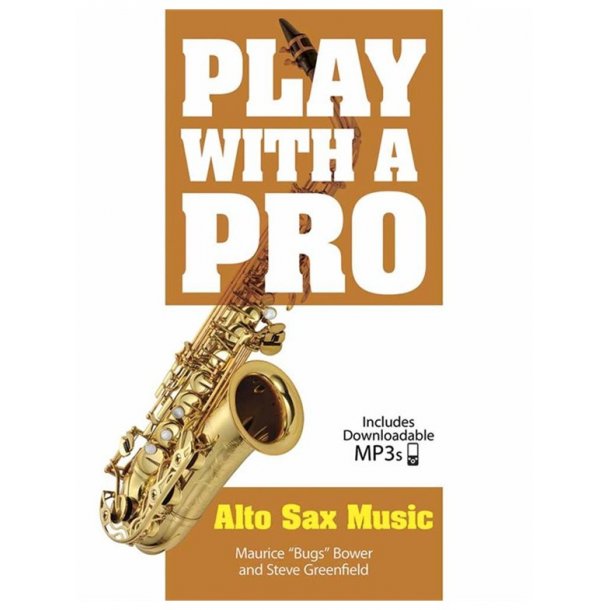 Play With A Pro: Alto Sax Music (Book/Online Audio)