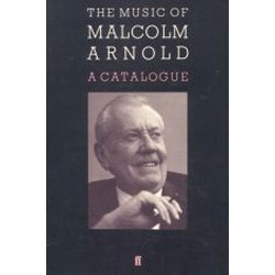 Malcolm Arnold. Catalogue Of Works