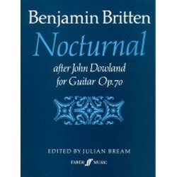 Benjamin Britten: Nocturnal After John Dowland For Guitar Op.70