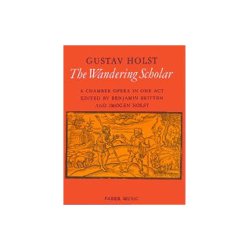 Gustav Holst: The Wandering Scholar