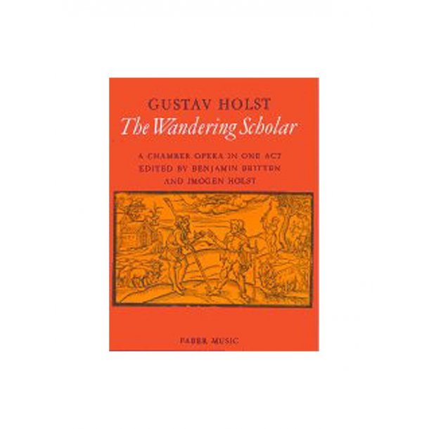 Gustav Holst: The Wandering Scholar
