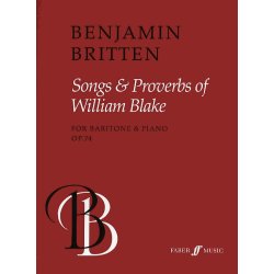Benjamin Britten: Songs And Proverbs Of William Blake Op.74