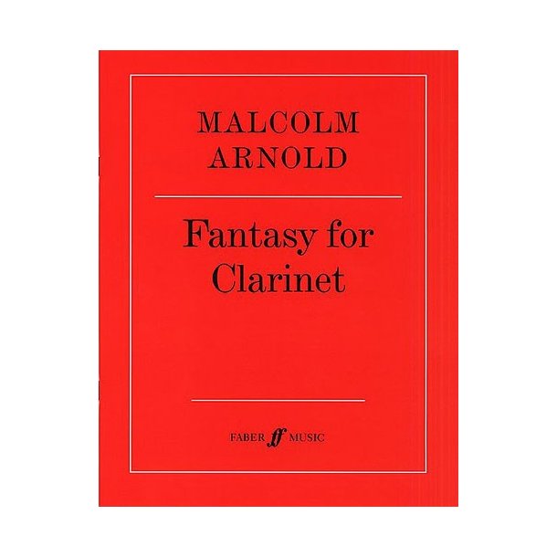 Malcolm Arnold: Fantasy For B Flat Clarinet Op.87