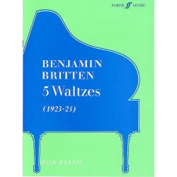 Benjamin Britten: Five Waltzes (Piano)