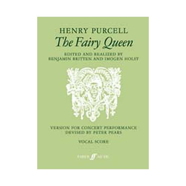 Henry Purcell: The Fairy Queen (Vocal Score)