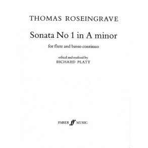 Thomas Roseingrave: Sonata No.1 In A Minor For Flute And Continuo
