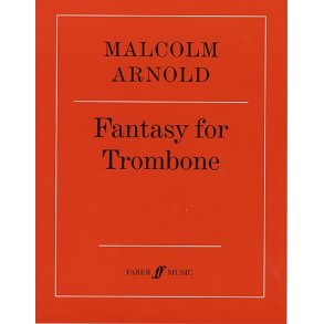 Malcolm Arnold: Fantasy For Trombone Op.101