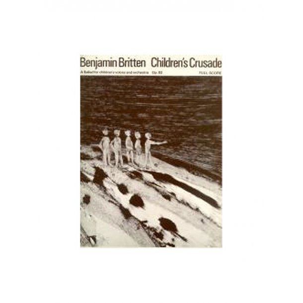 Children's Crusade, The (Score)