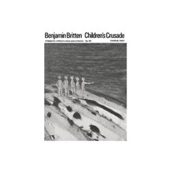 Children's Crusade, The (Chorus Part)
