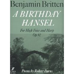 Benjamin Britten: A Birthday Hansel Op.92