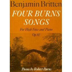 Benjamin Britten: Four Burns Songs Op.92