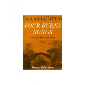Benjamin Britten: Four Burns Songs Op.92