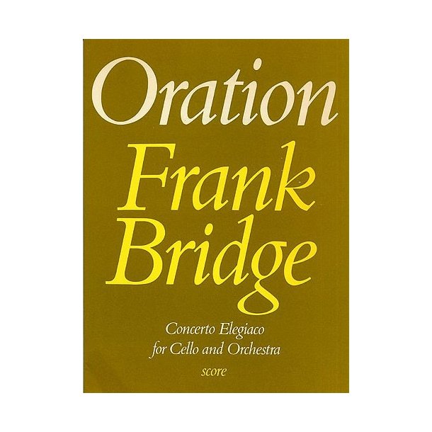 Frank Bridge: Oration (Full Score)
