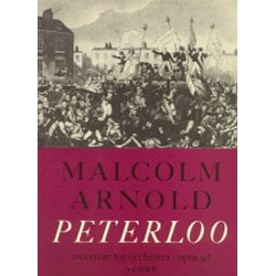 Malcolm Arnold: Peterloo Overture (Score)