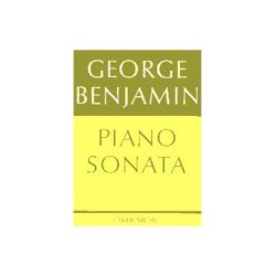 George Benjamin: Piano Sonata