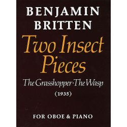 Benjamin Britten: Two Insect Pieces (Oboe And Piano)