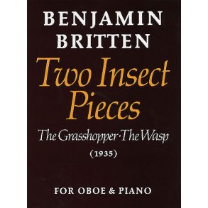 Benjamin Britten: Two Insect Pieces (Oboe And Piano)