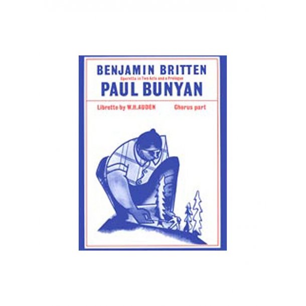 Paul Bunyan (Chorus Part)
