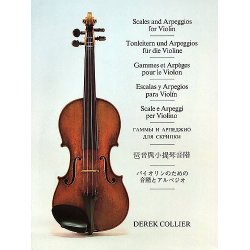Derek Collier: Scales And Arpeggios For Violin