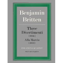 Benjamin Britten: Three Divertimenti/Alla Marcia (Parts)