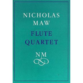 Nicholas Maw: Flute Quartet (Score)