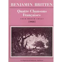 Benjamin Britten: Quatre Chansons Franaises (Full Score)