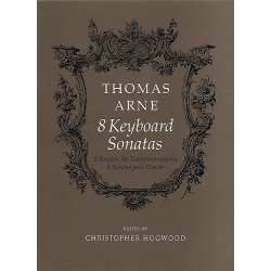 Thomas Arne: Eight Keyboard Sonatas