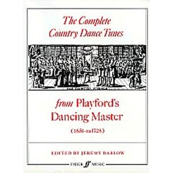 The Complete Country Dance Tunes (Playford's Dancing Master)