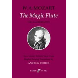 W.A. Mozart: The Magic Flute (Vocal Score)