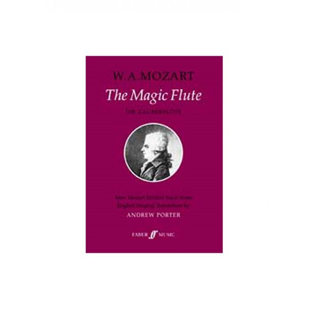 W.A. Mozart: The Magic Flute (Vocal Score)