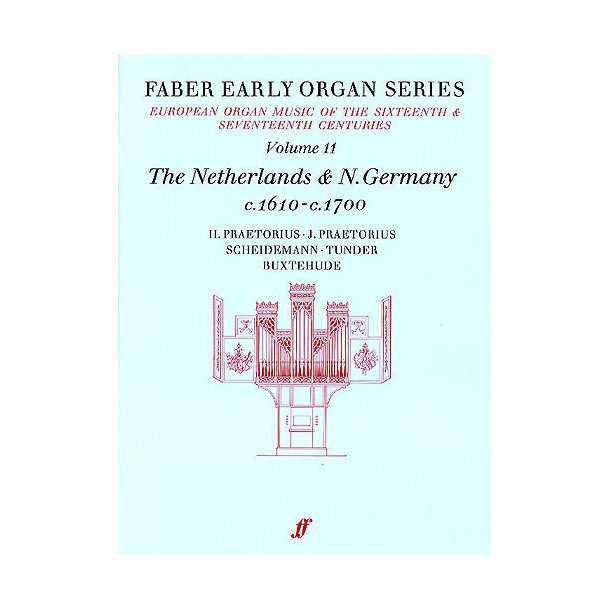 Early Organ Series 11. Germany 1610-1700