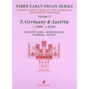 Early Organ Series 15. Germany 1660-1700