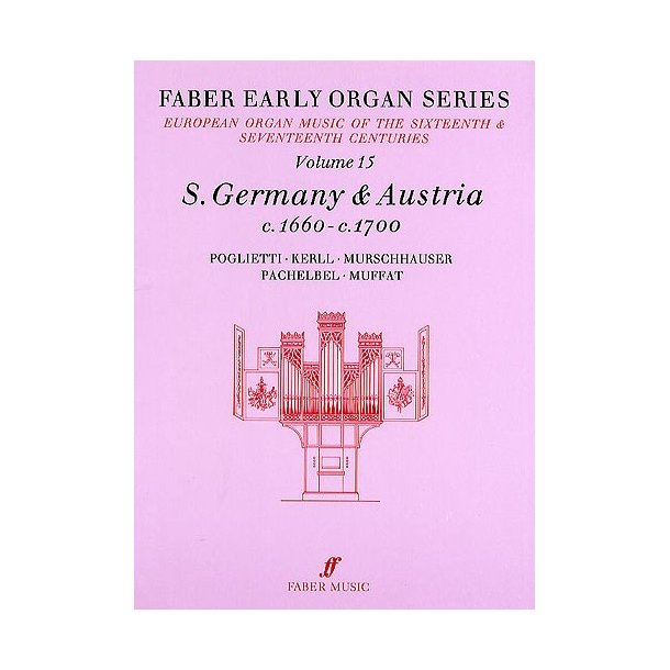 Early Organ Series 15. Germany 1660-1700
