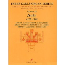 Early Organ Series 16. Italy 1517-1599