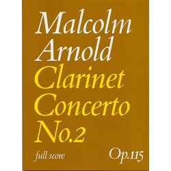Malcolm Arnold: Clarinet Concerto No.2 (Score)
