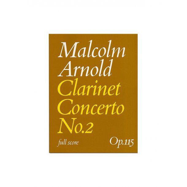 Malcolm Arnold: Clarinet Concerto No.2 (Score)