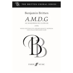 Benjamin Britten: A.M.D.G. (Ad Majorem Dei Gloriam) SATB Unaccompanied