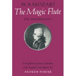 W.A. Mozart: The Magic Flute (Libretto)
