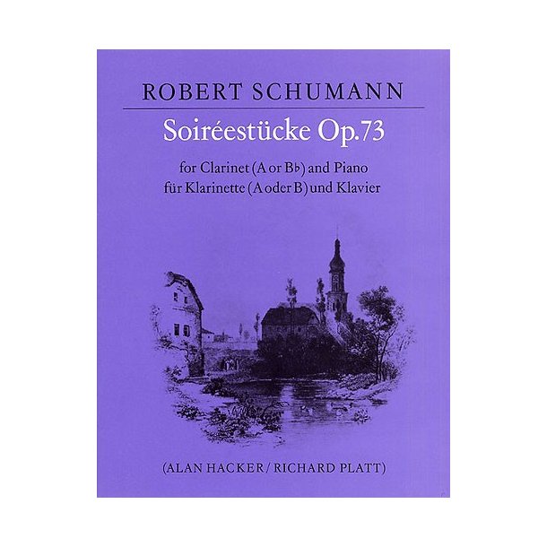 Robert Schumman: Soireestucke Op.73 (Clarinet And Piano)