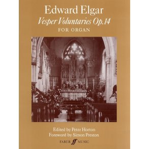 Edward Elgar: Vesper Voluntaries Op.14