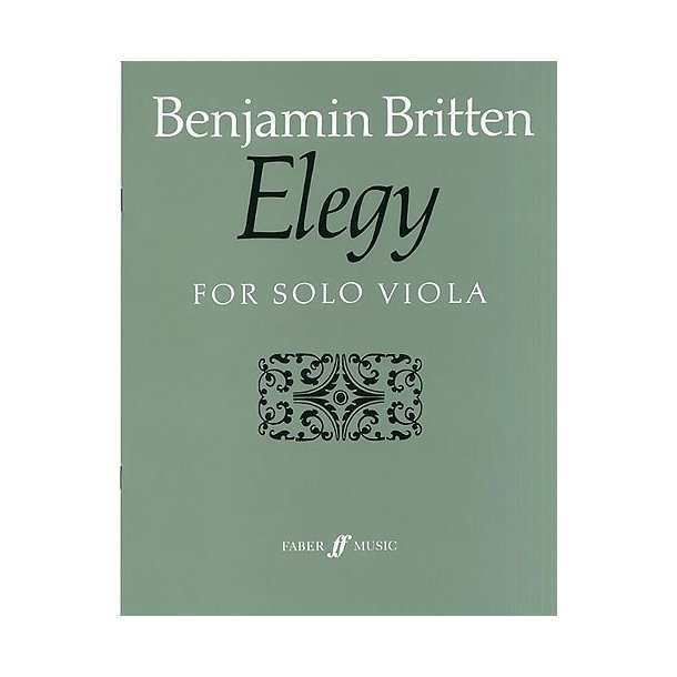 Benjamin Britten: Elegy For Solo Viola
